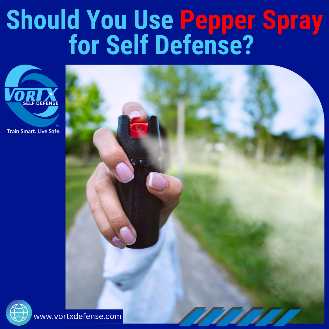 Should You Use Pepper Spray for Self Defense? - VORTX Self Defense